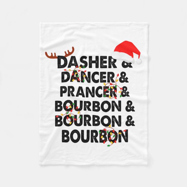 Dasher Dancer Prancer & Bourbon Weihnachtsfeier Fleecedecke (Vorderseite)