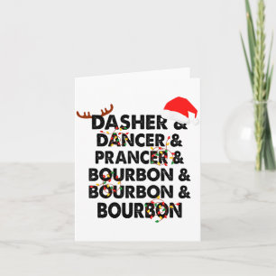 Dasher Dancer Prancer & Bourbon Weihnachtsfeier Karte