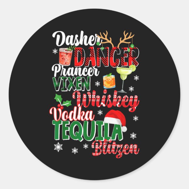 Dasher Dancer Prancer Vixen Moscato Vodka Tequila  Runder Aufkleber (Vorderseite)