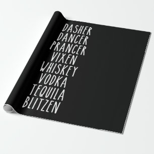 Dasher Dancer Prancer Vixen Whiskey Vodka Tequila Geschenkpapier
