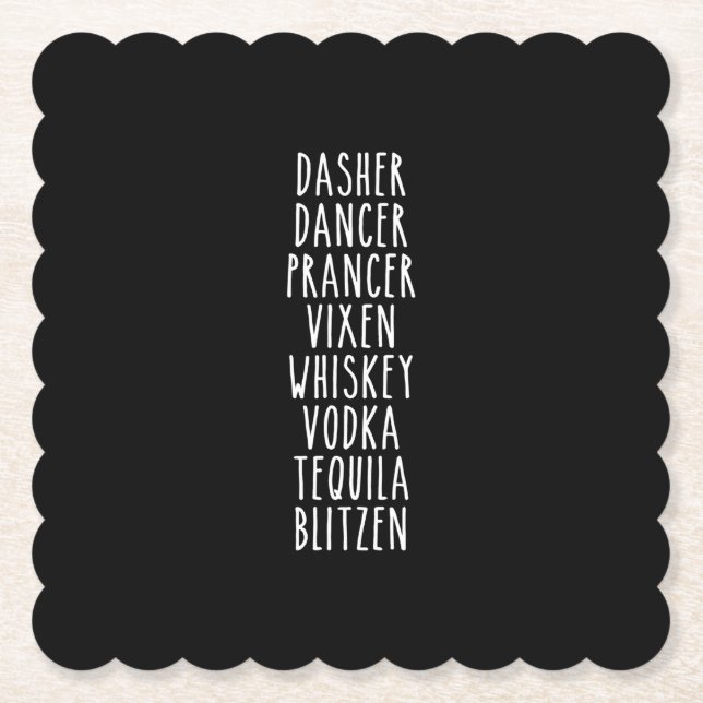 Dasher Dancer Prancer Vixen Whiskey Vodka Tequila Untersetzer (Vorderseite)