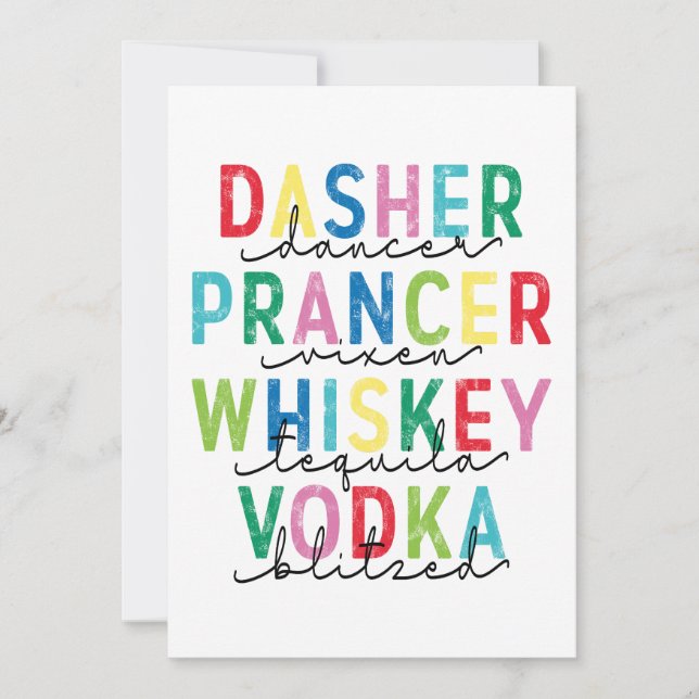 Dasher Dancer Prancer ... Vodka Blitzed Feiertagskarte (Vorderseite)