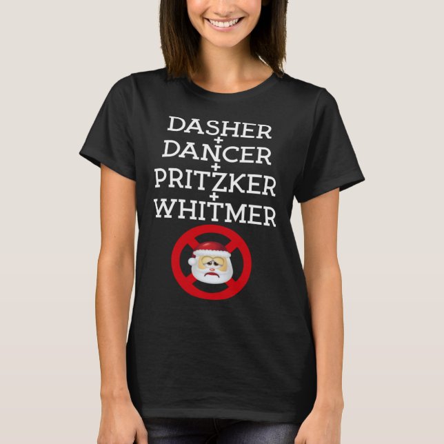 Dasher Dancer Pritzker & Whitmer Christmas  Politi T-Shirt (Vorderseite)