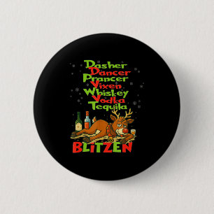 Dasher Dancer Whisky Wodka Tequila Blitzen Christ Button