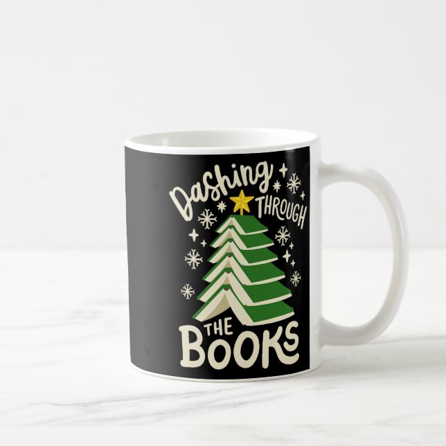 Dashing Through The Books Christmas Book Lovers Me Kaffeetasse (Rechts)