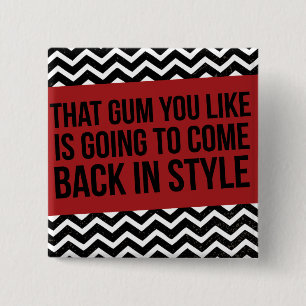 DASS GUMMI, DEN SIE MÖGEN, WIRD IN ART BUTTON