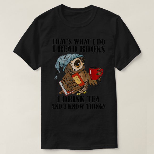 Dass ich Bücher lese, die Tee trinken und Dinge wi (Design vorne)