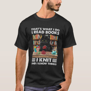 Dass, was ich lese Bücher ich Strick - Funny Cat  T-Shirt