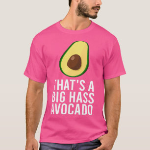 dass x27s eine große Hass Avocado veganen Spaß veg T-Shirt