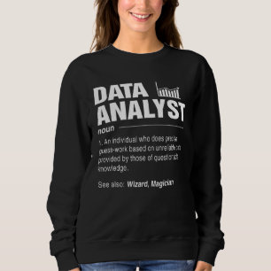 Data Analyst Definieren Sleep-Analyse Daten wieder Sweatshirt