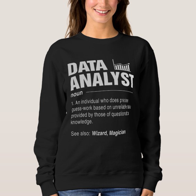 Data Analyst Definieren Sleep-Analyse Daten wieder Sweatshirt (Vorderseite)