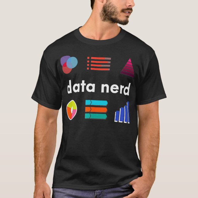 Data Nerd - Data Science Data Scientist - Data Ana T-Shirt (Vorderseite)