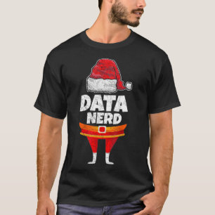 Data Nerd Statistics Analyst Technology Scientist T-Shirt