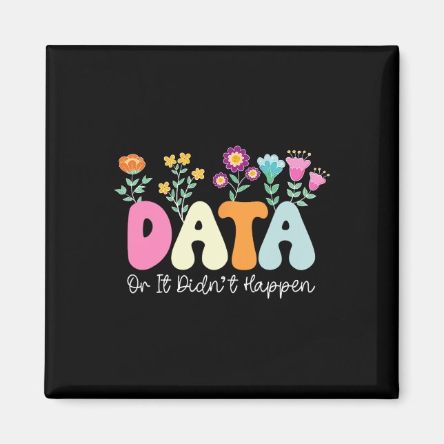 Data Or It Didn't Happen Verhaltensanalytiker Aby  Magnet (Vorne)
