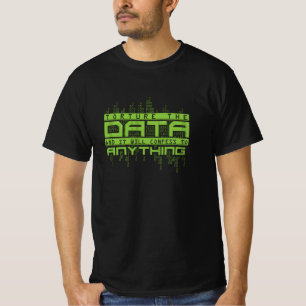Data Scientist Analyst Engineer T-Shirt