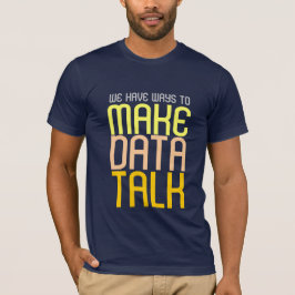 Data Talk T - Shirt erstellen