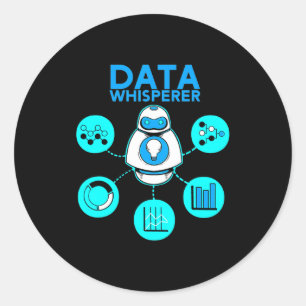 Data Whisperer Tech Ingenieur Mis Analyst Software Runder Aufkleber