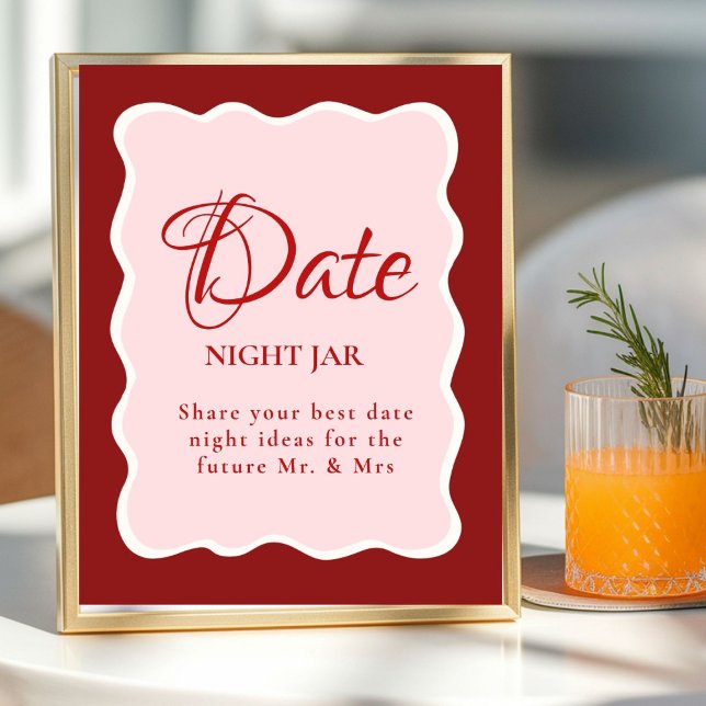 Date Night valentine Bridal Shower wedding Sign Poster (Von Creator hochgeladen)
