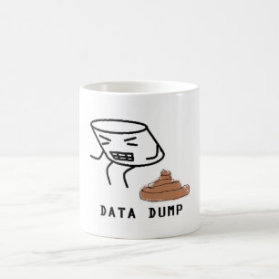 Daten-Dump Tasse
