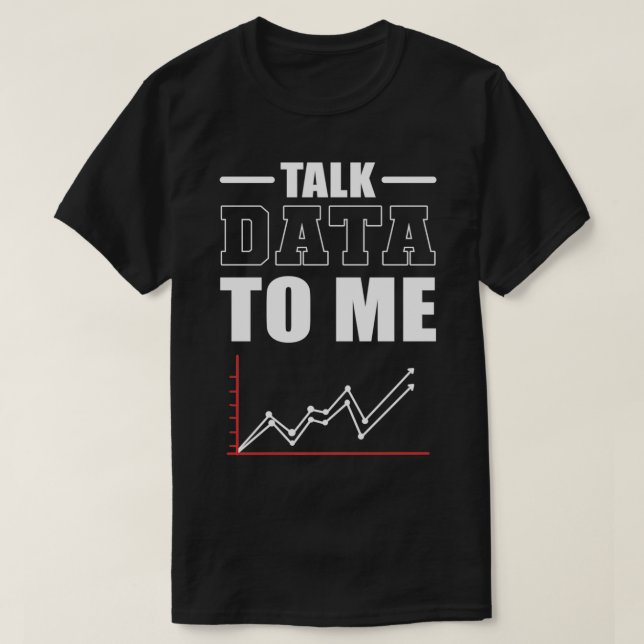 Daten mit Data Scientist Data Analyst T-Shirt (Design vorne)