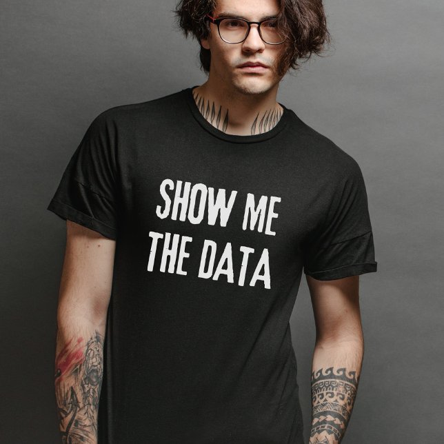 Daten, Statistiken, Informatik anzeigen T-Shirt (Von Creator hochgeladen)
