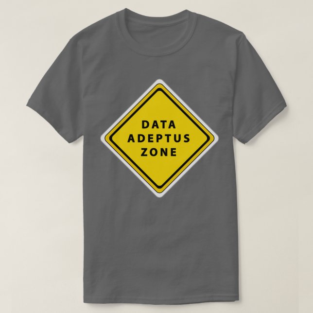 Datenadeptuszone T-Shirt (Design vorne)