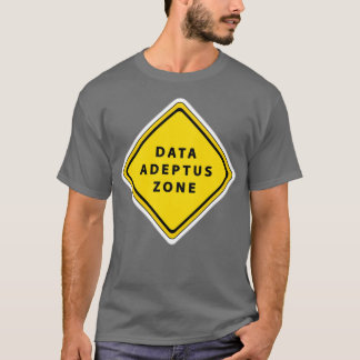 Datenadeptuszone T-Shirt