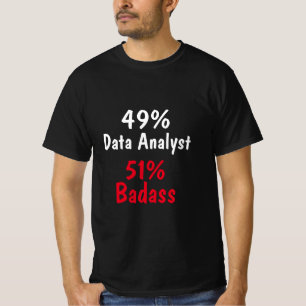 Datenanalyst Badass T-Shirt