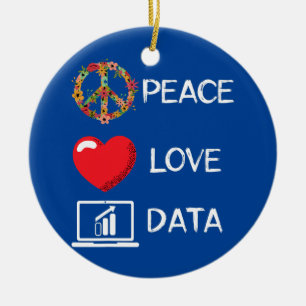 Datenanalyst Liebt Frieden Datenwissenschaft Analy Keramik Ornament