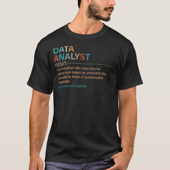 Datenanalytiker Definition Datenwissenschaftler Vi T-Shirt (Vorderseite)
