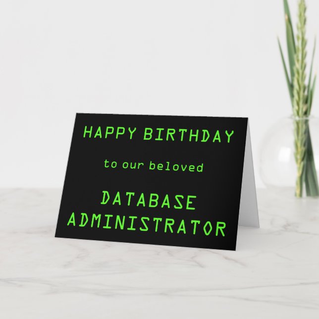 Datenbankadministrator (DBA) "HAPPY BIRTHDAY"-Kart Karte (Vorderseite)