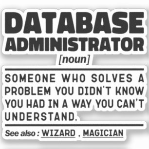 Datenbankadministrator Substantiv Cooler Arbeiter Aufkleber