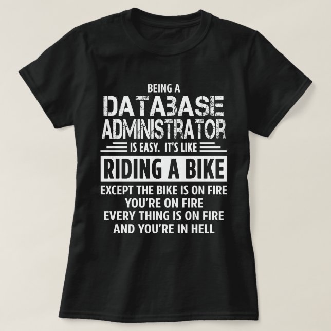 Datenbankadministrator T-Shirt (Design vorne)