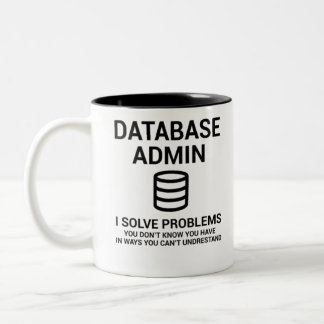 Datenbankadministrator Zweifarbige Tasse