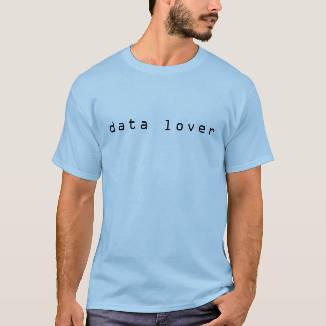Datenfreund, I-Liebe T-Shirt (Vorderseite)