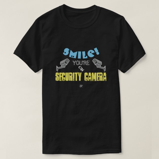 Datenschutz- und Sicherheitskamera sarcastic Witz  T-Shirt (Design vorne)