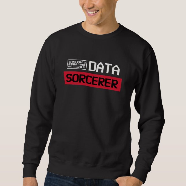 Datenwissenschaftler, Programmierer und Analysten Sweatshirt (Vorderseite)