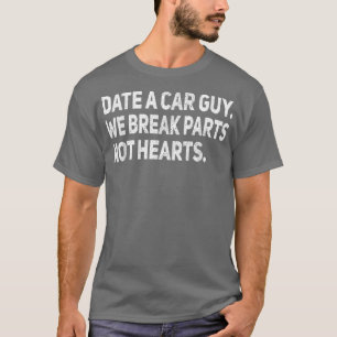 Datum, an dem ein Typ Autoteile Funny Car Auto Mec T-Shirt