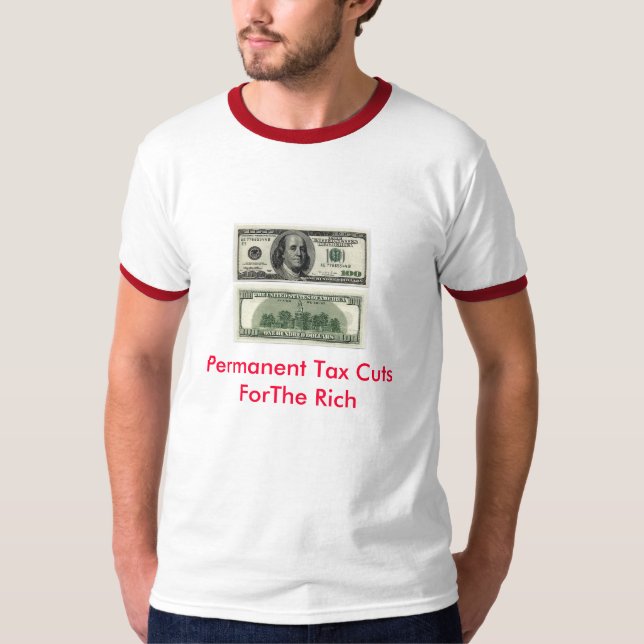 Dauerhafte Steuersenkungen T-Shirt (Vorderseite)