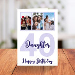 Daughter 40. Geburtstag Lila Script FotoCollage Karte<br><div class="desc">Mit dieser personalisierten, 40. Geburtstagskarte, die das Foto der Schrift für Ihre Tochter prägt, ein Lächeln auf das Gesicht. - Klicken Sie einfach, um dieses Design 🔥 Meine Versprechen zu personalisieren - Dieses Design ist einzigartig und ist mit Ihnen im Hinterkopf 🙏 Danke, dass Sie mein kleines Unternehmen unterstützt haben...</div>