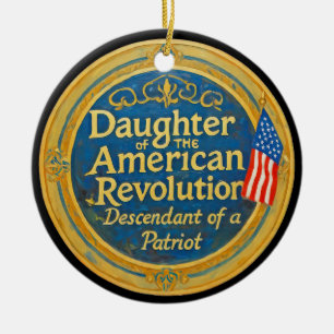 Daughter American Revolution Abkömmling Patriot Keramik Ornament