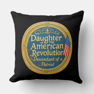 Daughter American Revolution Abkömmling Patriot Kissen
