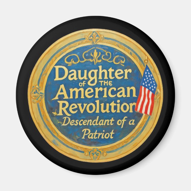 Daughter American Revolution Abkömmling Patriot Magnet (Vorne)