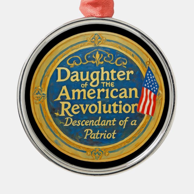 Daughter American Revolution Abkömmling Patriot Ornament Aus Metall (Vorne)