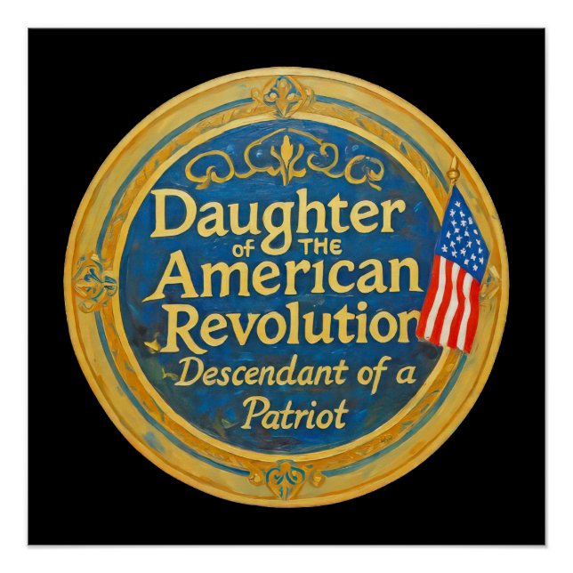 Daughter American Revolution Abkömmling Patriot Poster (Vorderseite)