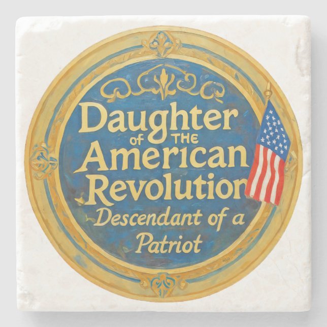 Daughter American Revolution Abkömmling Patriot Steinuntersetzer (Vorderseite)