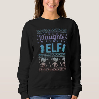 Daughter Elf Weihnachtsfamilie Ugi Xmas Weihnachte Sweatshirt