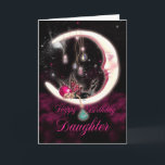 Daughter Geburtstagskarte mit Fantasy Moon Fairy Karte<br><div class="desc">Daughter Geburtstagskarte mit Fantasy Moon Fairy</div>