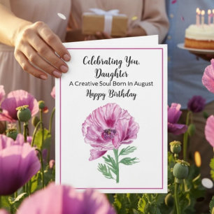 Daughter Happy August Geburtstag Lila Poppy Karte