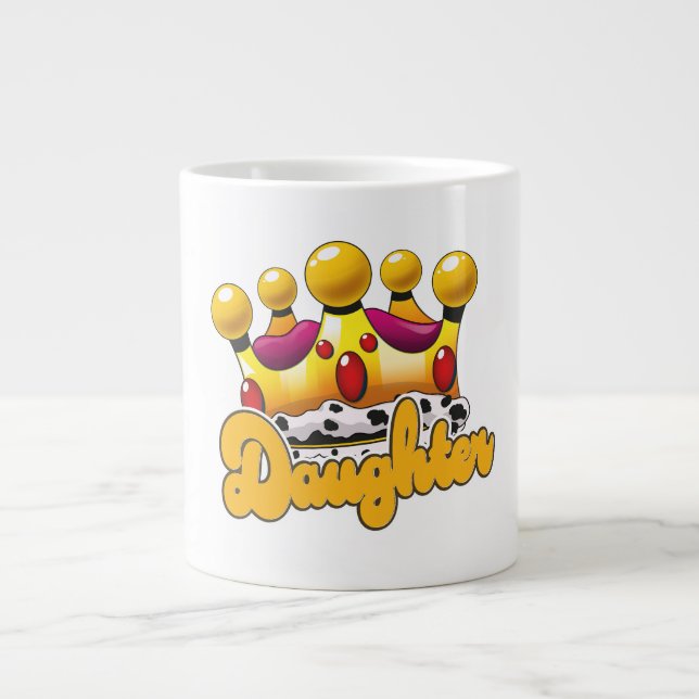 Daughter Kings Krone Jumbo-Tasse (Vorderseite)